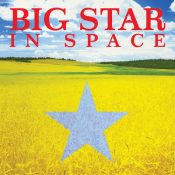 ALBUM REISSUE: BIG STAR, “In Space”