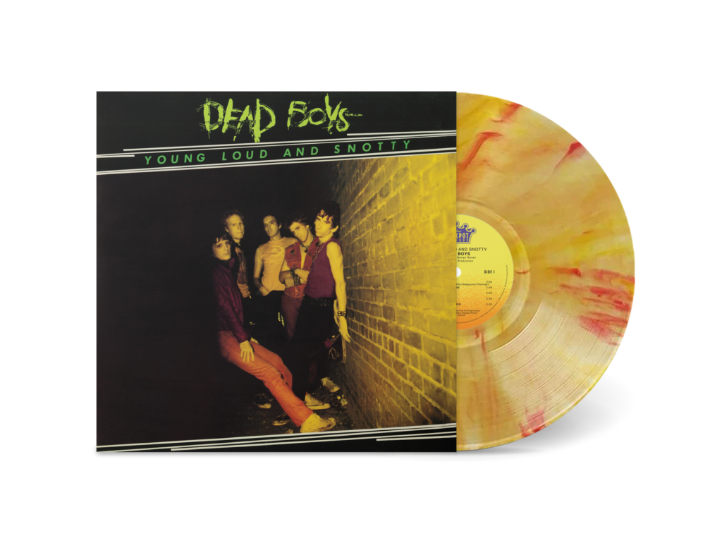 Dead Boys Classic, Young Loud And Snotty To Be Reissued on Limited ...