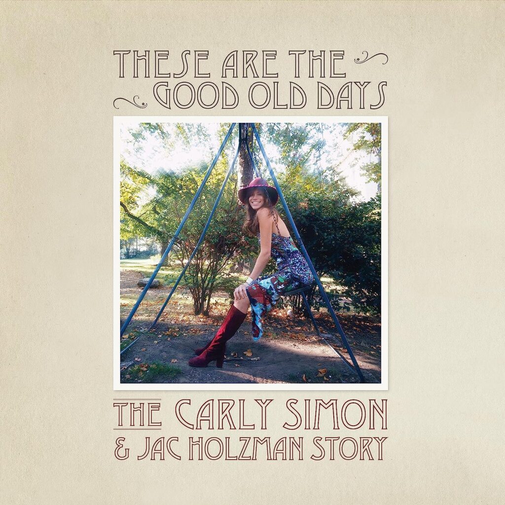 Carly Simon To Get Unique Collection With These Are The Good Old Days