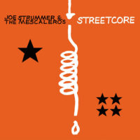 Final Joe Strummer Set – Streetcore – Gets 20th Anniversary Celebration Release