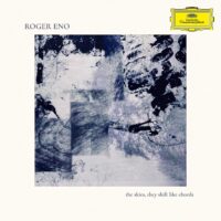 Roger Eno To Release New Album Set – The Skies, They Shift Like Chords…