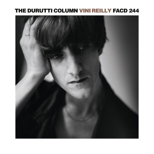 The Durutti Column Celebrate The 35th Anniversary Of Classic Album – Vini  Reilly