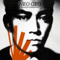 Ryuichi Sakamoto (Yellow Magic Orchestra) Classic – Neo Geo – To Reissue In Box Set