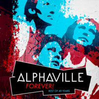 Alphaville Releases Career Set – Forever! Best Of 40 Years