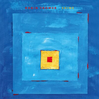 Robin Trower To Release Next Album  – Shine